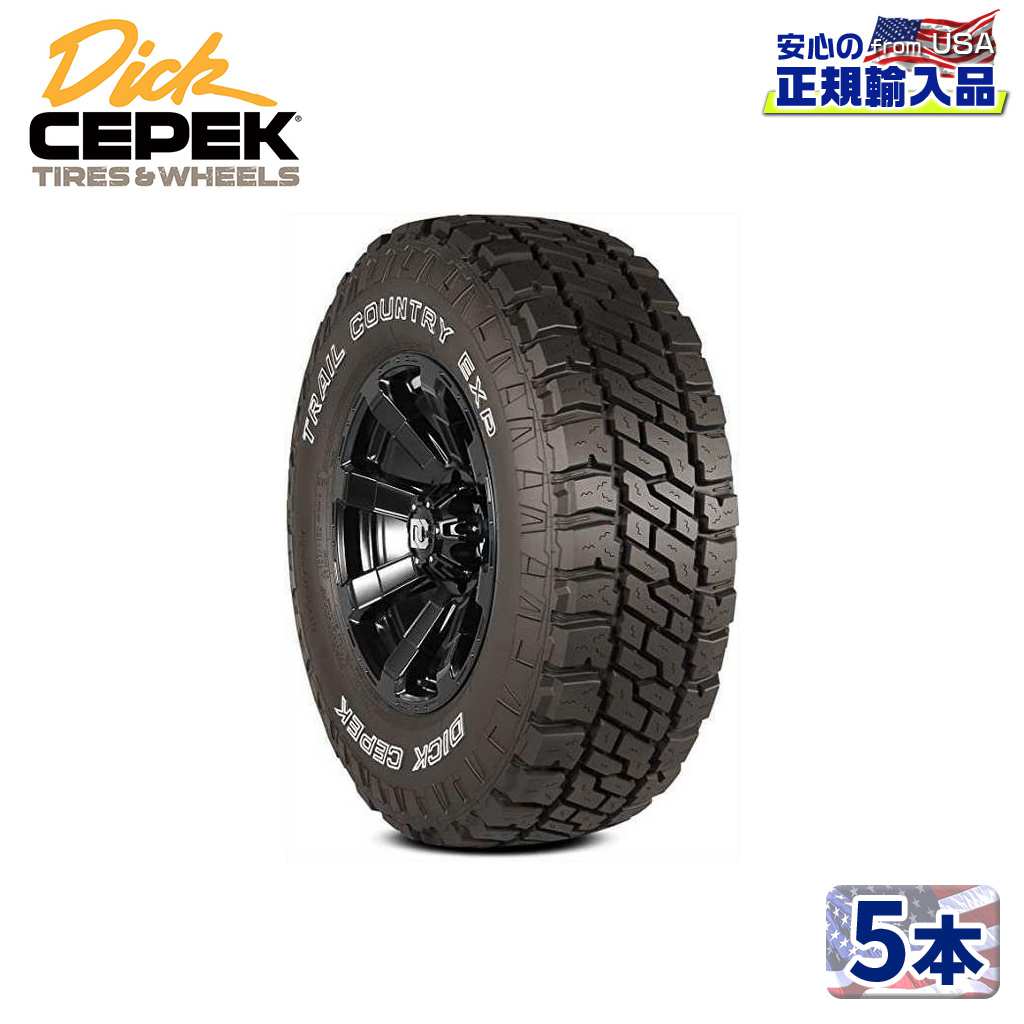 【DICK CEPEK (ディックシーペック) 日本正規輸入総代理店】タイヤ5本TRAIL COUNTRY EXP (トレイルカントリー EXP ) 33X12.50R15LT 108Q ホワイトレター ラジアル